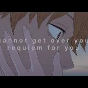 Cannot Get Over You Requiem For You Slowed Chainsaw Man