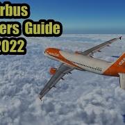 Airbus Beginners Guide For X Plane 11 P3D Or MSFS Part 1