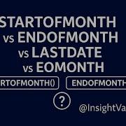 Power BI Dax Functions STARTOFMONTH ENDOFMONTH LASTDATE And EOMONTH In DAX Insightvanta