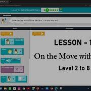 Code Org Lesson 10 On The Move With Events Level 2 To 8 Events