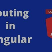 Routing In Angular Angular Routes Angular 8 Routing Routing And Navigation