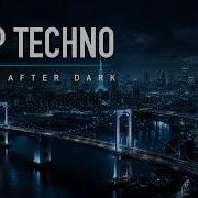 Dub Deep Techno Mix 2026 Tokyo After Dark For Night Drive