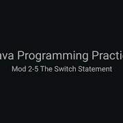 Java Practice Examples Module 2 5 Using The Switch Statement