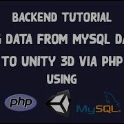 Unity 3d Mysql How To Send Data From Mysql Database To Unity 3D 2021
