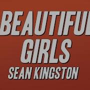Sean Kingston Beautiful Girls Lyrics