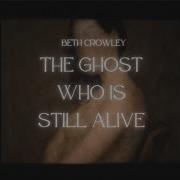 Beth Crowley The Ghost Who Is Still Alive Based On Addie LaRue Official Lyric Video