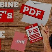 How To Combine PDF Files Into One FREE