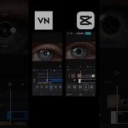Capcut Vs Vn Eye Masking