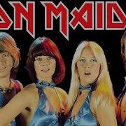 If IRON MAIDEN Wrote DANCING QUEEN