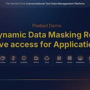 Product Demo How Dynamic Data Masking Restricts Excessive Access For Application Users