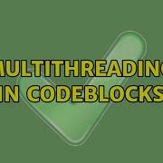 Ubuntu Multithreading In Codeblocks 2 Solutions