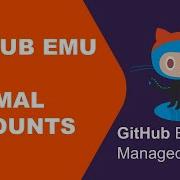 GitHub Enterprise Managed Users EMU Vs Normal GitHub Accounts Non EMU Explained