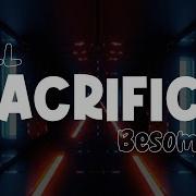 Besomorph RIELL SACRIFICE Lyrics Video
