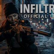 INFILTRATE 2026 Official Trailer Action Movie