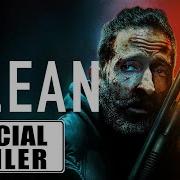 Clean 2021 Official Trailer VMI Worldwide