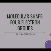 Molecular Shape Four Electron Groups