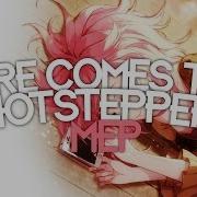 Here Comes The Hotstepper FULL MEP