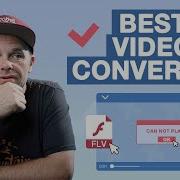 How To Convert FLV To MP4 Video Converter