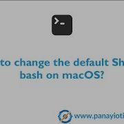 How To Change The Default Shell To Bash On MacOS
