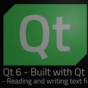Qt 6 Episode 19 Read And Writing Text Files