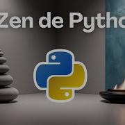 Qué Es El ZEN DE PYTHON