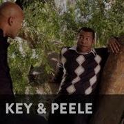 Key Peele I Said Bitch