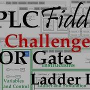 PLC Programming PLC Fiddle EXOR Basic Gate Ladder Logic Challenge Solution With PLC Fiddle