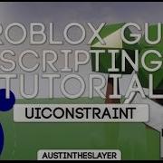 ROBLOX Lua GUI Scripting Tutorial 18 UIConstraint