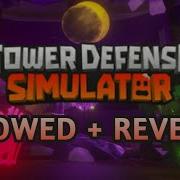 Tower Defense Simulator OST Stardust Slowed Reverb
