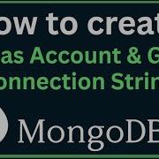 How To Create A MongoDB Atlas Account Get Connection String
