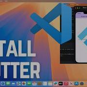 How To Install Flutter With VSCode On Mac Android IPhone Simulator M1 M2 M3 M4 M5 2026
