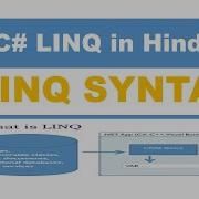 LINQ 4 Query Syntax And Method Syntax In Linq LINQ In C