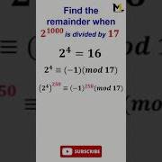 Remainder When 2 1000 Is Divided By 17 Shorttrick Shorts Maths Youtueshorts