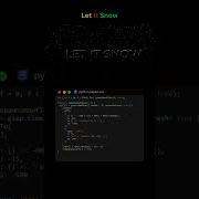 Let It Snow JavaScript Snowfall Text Effect Coding Programming Christmas Christmas2025 Snow