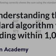Understanding The Standard Algorithm When Adding Within 1 000 Khan Academy