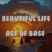 Vietsub Lyrics Beautiful Life Ace Of Base