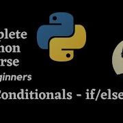Conditionals If Else Elif Explained In Python Python Tutorial For Absolute Beginners 2020