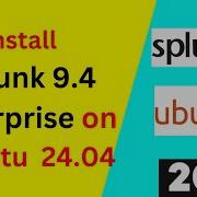 How To Install And Configure Splunk 9 4 On Ubuntu 24 04 Step By Step Guide Spunk On Linux 2025