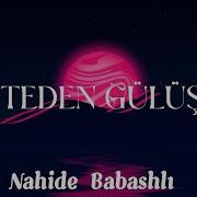 Nahide Babashlı Sahteden Gülüşler