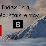 Peak Index In A Moutain Array LeetCode 852 Python