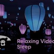 Hey Bear Sensory Lanterns Relaxing Video With Calming Music Sleep Video