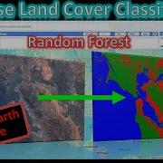 Land Use Land Cover Classification In Google Earth Engine Random Forest Classifier Tutorial