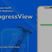 32 UIProgressView In Swift Learn Swift For Beginners