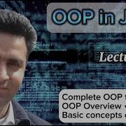 Lecture 1 Introduction To Object Oriented Programming OOP Complete Tutorial