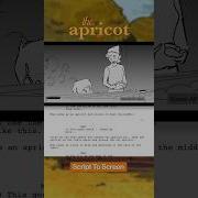 The Apricot Script To Animatic Storyboard Screenplay Film Animation