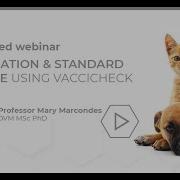 Vaccination Standard Of Care Using VacciCheck Biogal Academy