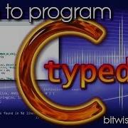 Learn To Program C Typedefs