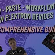 Все функции копирования вставки и отмены Elektron подробное руководство 2 Key COMBOz