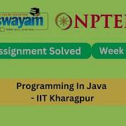 Programming In Java Week 10 NPTEL ANSWERS My Swayam IIT Kharagpur Nptel Nptel2026 Myswayam