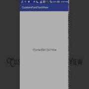 Create Custom Textview Android With Typeface Example